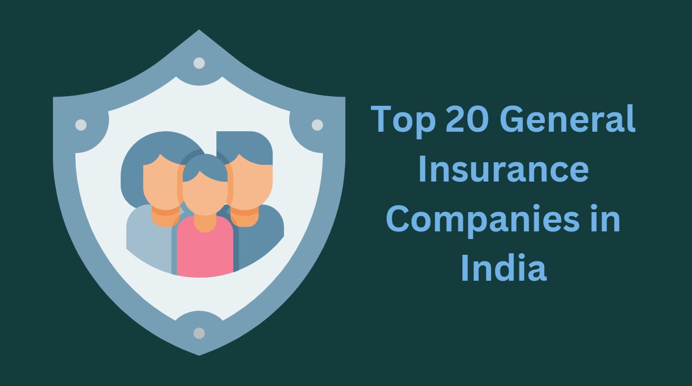 Top 20 General Insurance Companies in India