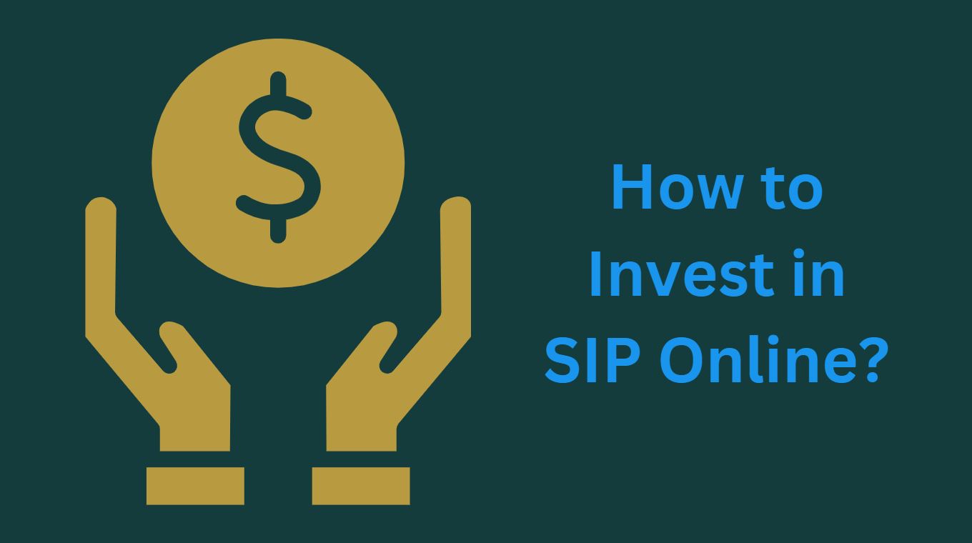 How to Invest in SIP Online?