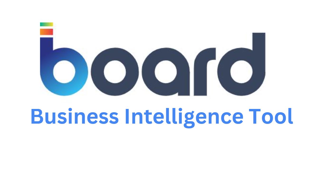 Board BI Tool Features-Unified Business Intelligence Platform