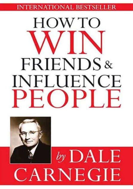 How to Win Friends and Influence People-Best Life Changing Books