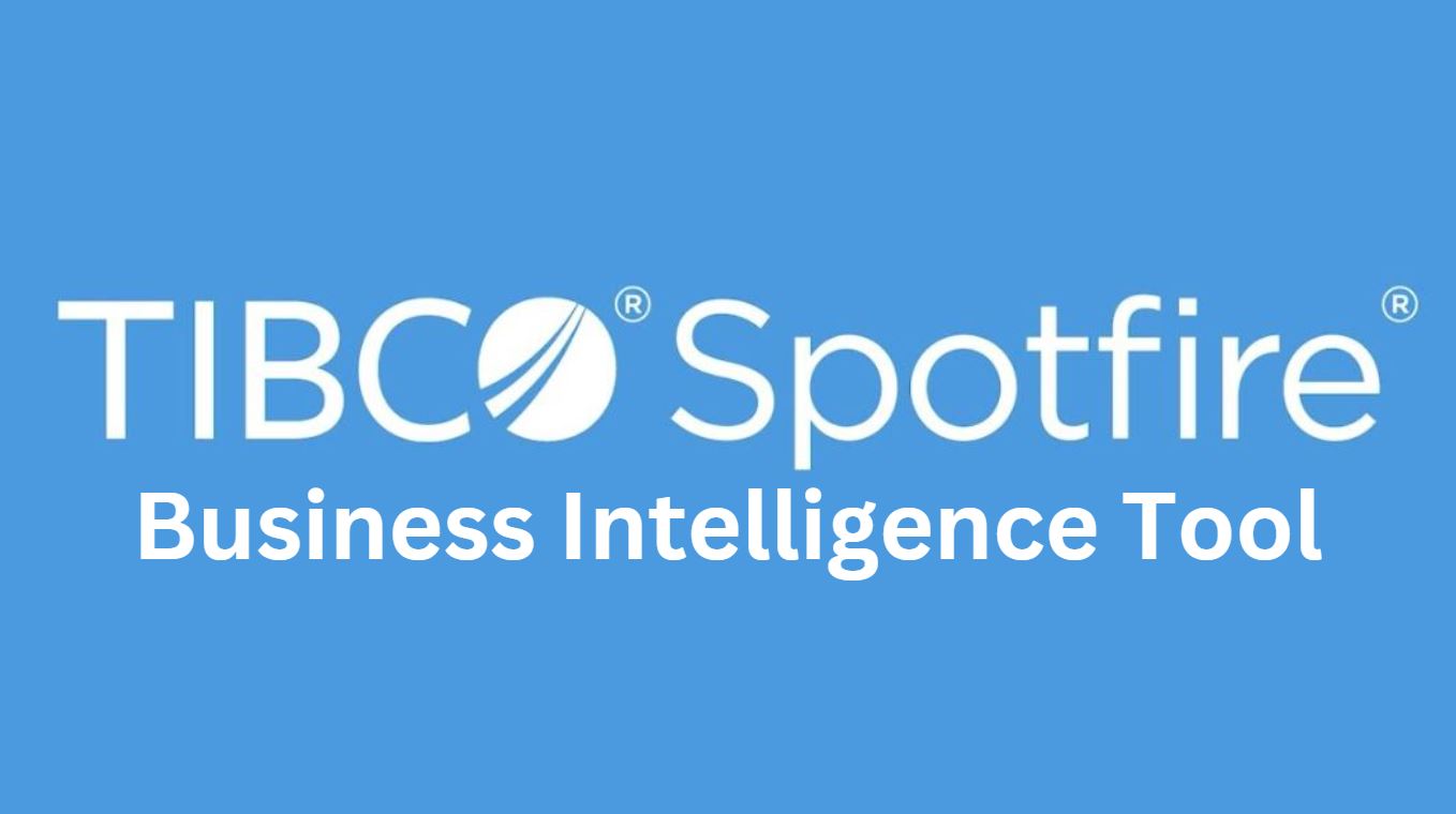 TIBCO Spotfire BI Tool Features-AI Based Analytics Platform