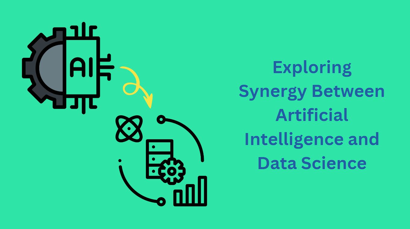 Exploring Synergy Between Artificial Intelligence and Data Science