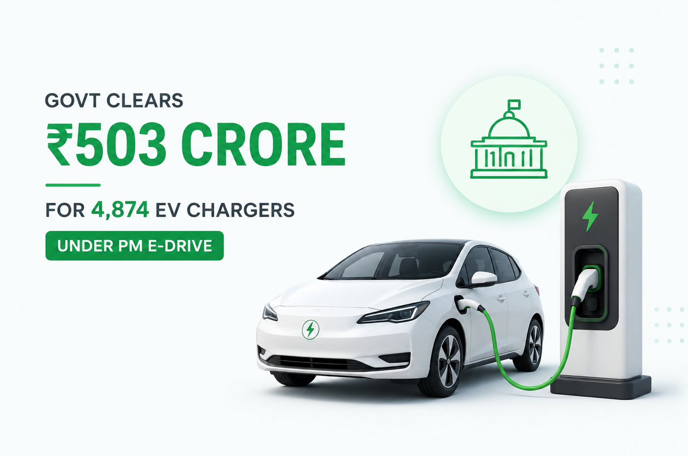 Govt Clears Rs. 503 Crore for 4,874 EV Chargers Under PM E-Drive-Why This Matters Now