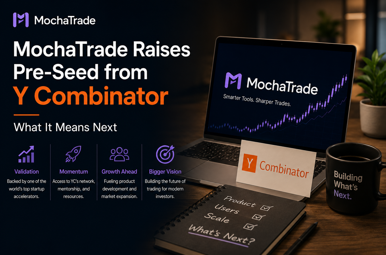 MochaTrade Raises Pre-Seed from Y Combinator-What It Means Next