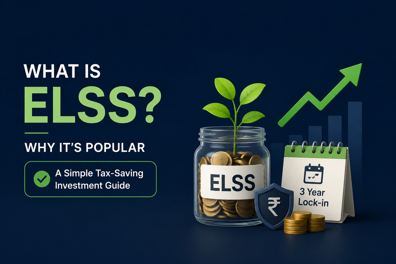 What Is ELSS and Why It’s Popular-A Simple Tax-Saving Investment Guide