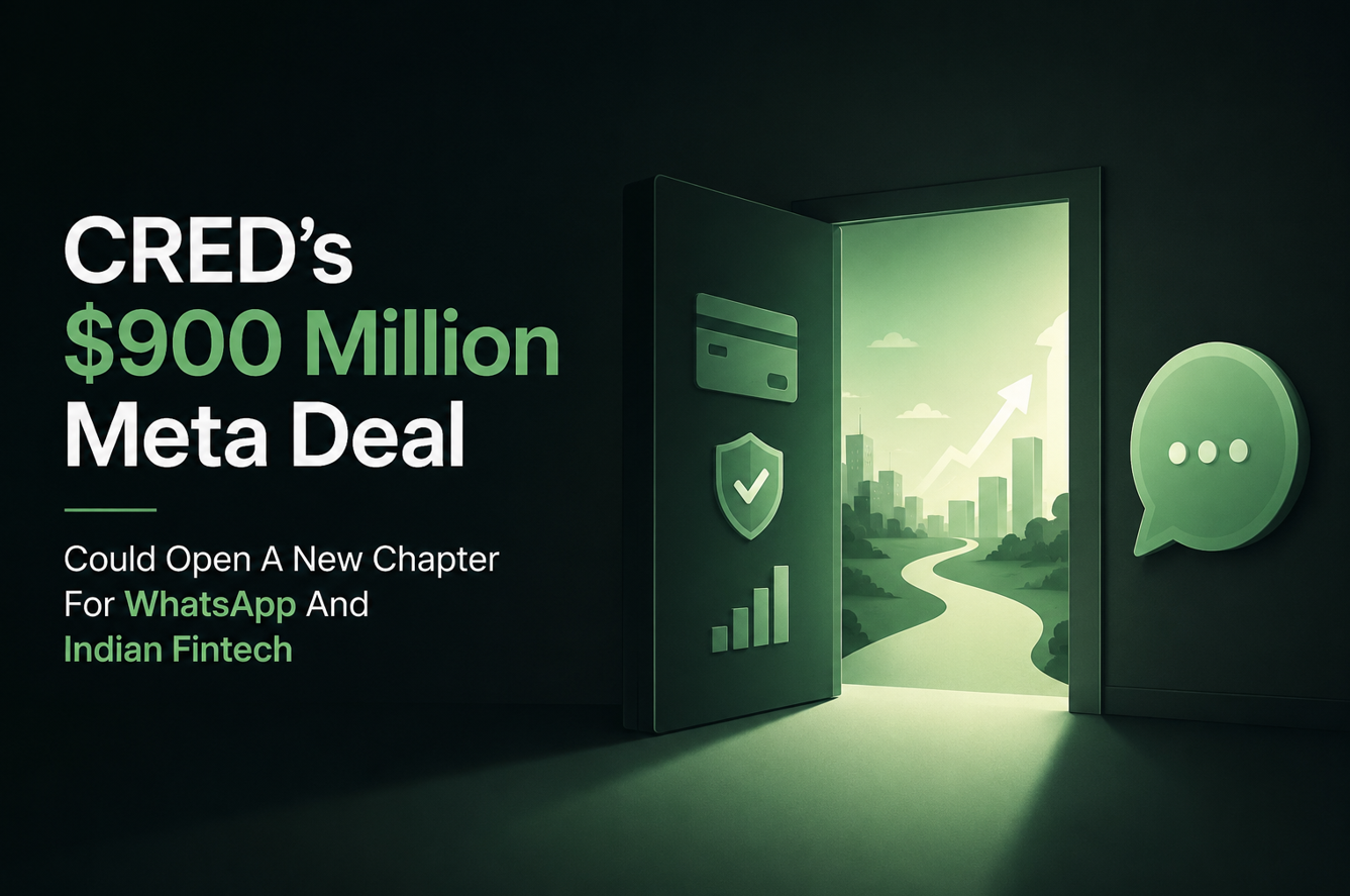 CRED’s $900 Million Meta Deal Could Open A New Chapter For WhatsApp And Indian Fintech