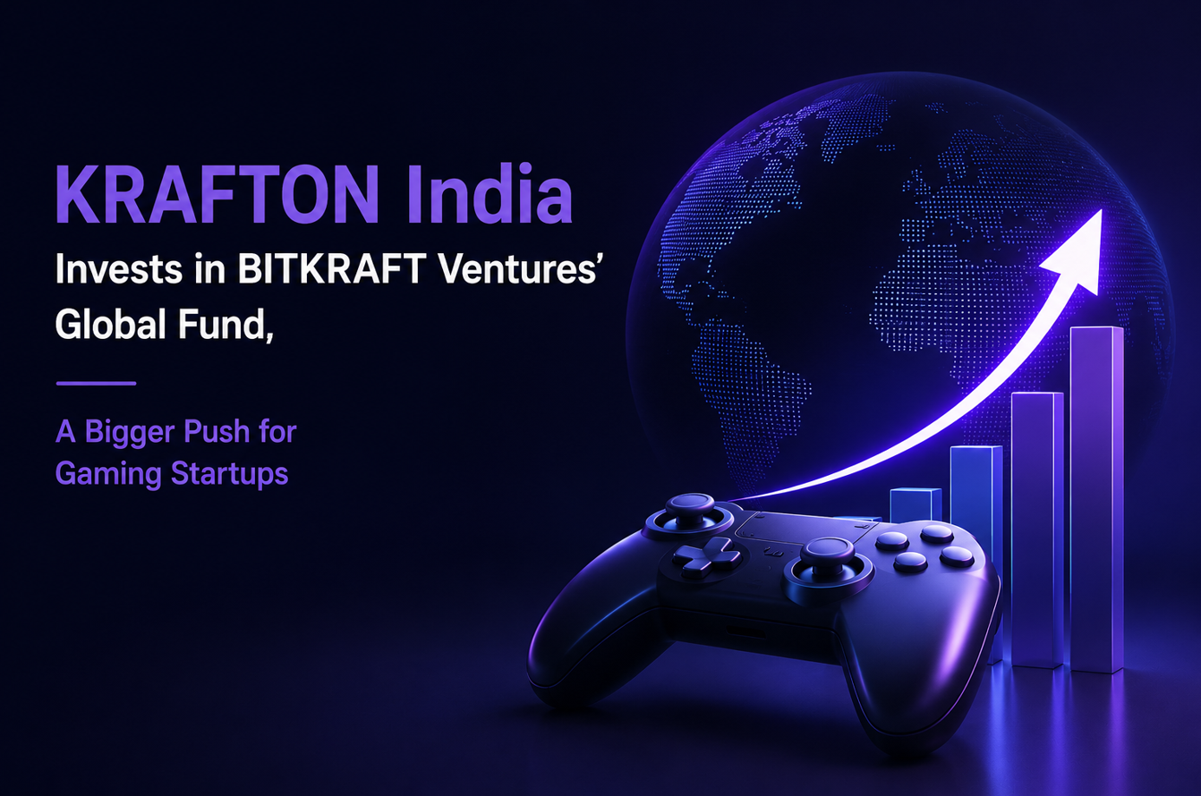 KRAFTON India Invests in BITKRAFT Ventures’ Global Fund, A Bigger Push for Gaming Startups