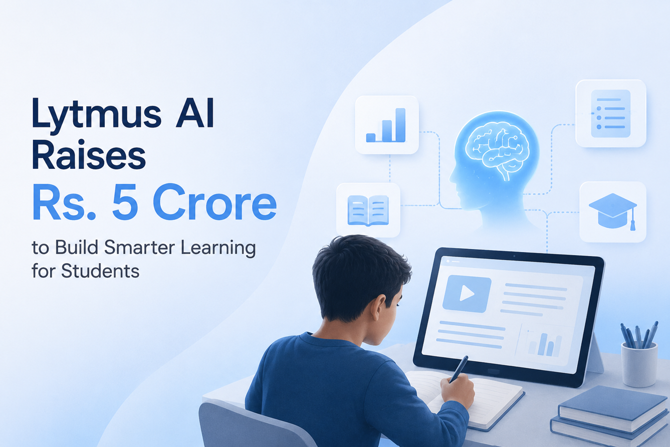 Lytmus AI Raises Rs. 5 Crore to Build Smarter Learning for Students
