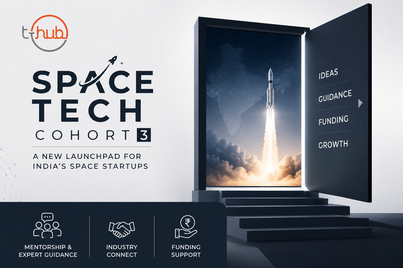 T-Hub Opens Third SpaceTech Cohort, A New Launchpad For India’s Space Startups