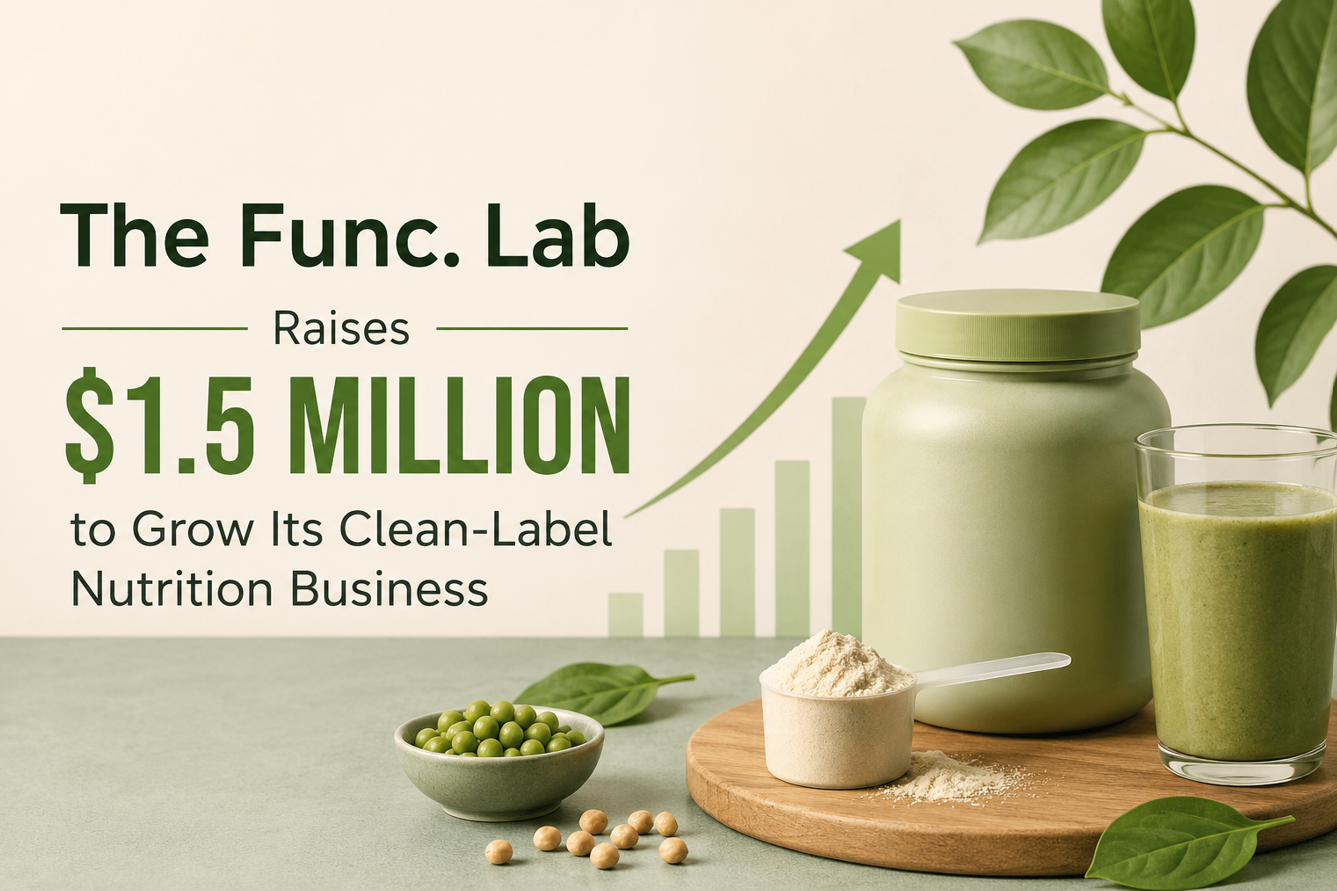 The Func. Lab Raises $1.5 Million to Grow Its Clean-Label Nutrition Business
