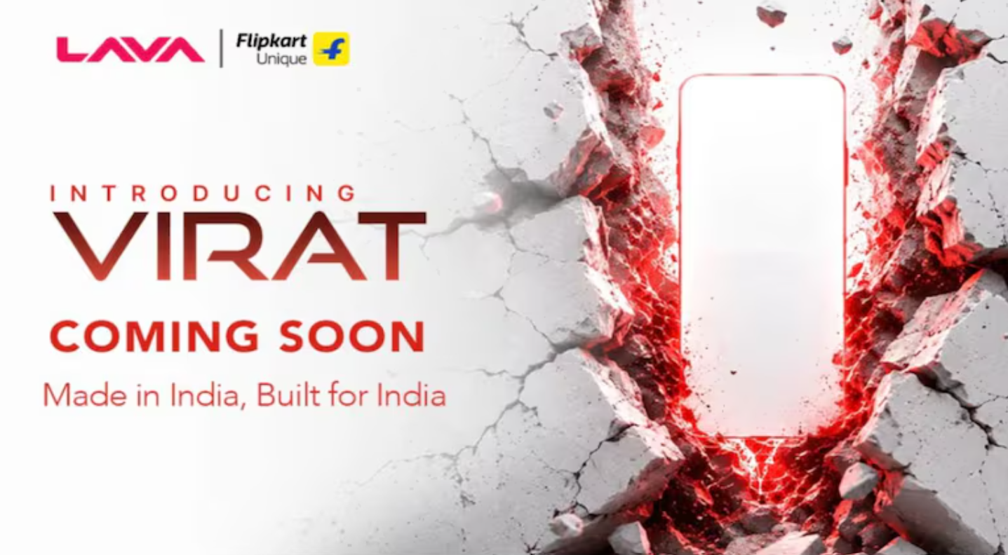 Lava Virat Series Could Be the Made-in-India Phone Line to Watch Between Rs. 10,000 and Rs. 25,000