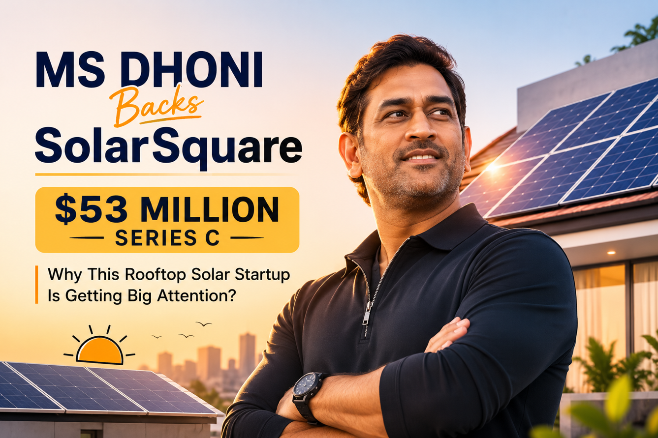 MS Dhoni Backs SolarSquare in $53 Million Series C, Why This Rooftop Solar Startup Is Getting Big Attention