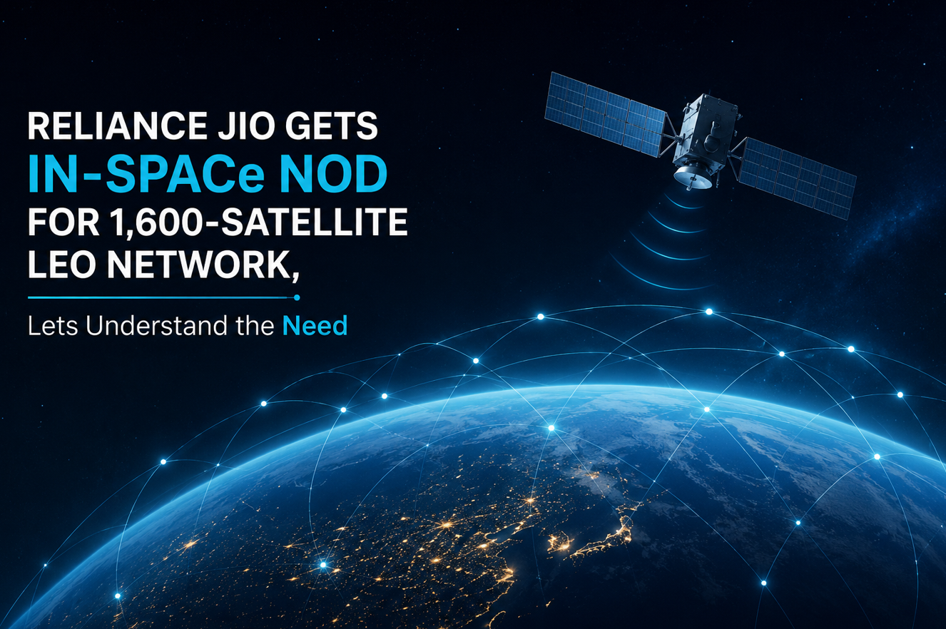 Reliance Jio Gets IN-SPACe Nod for 1,600-Satellite LEO Network, Lets Understand the Need