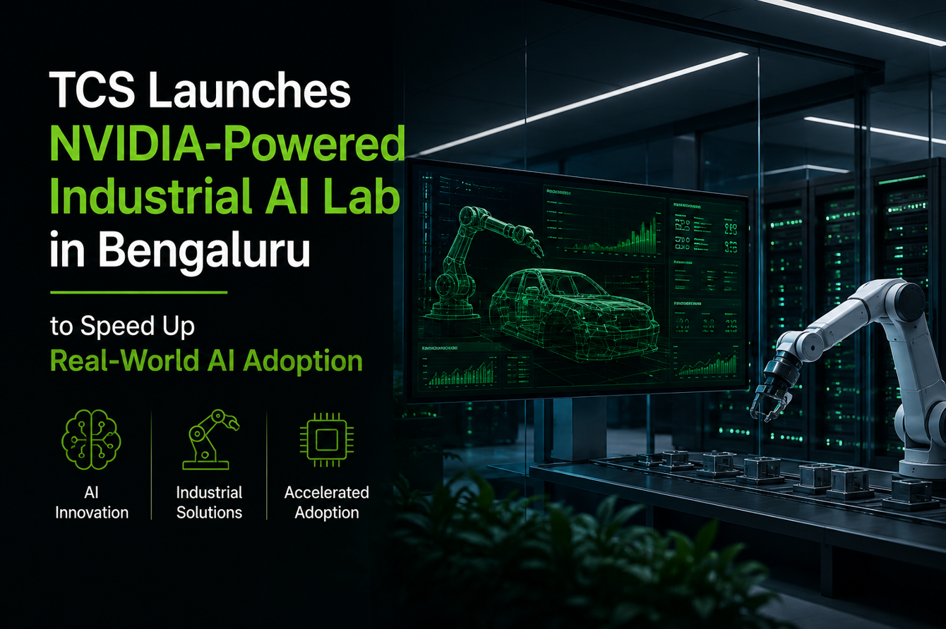 TCS Launches NVIDIA-Powered Industrial AI Lab in Bengaluru to Speed Up Real-World AI Adoption