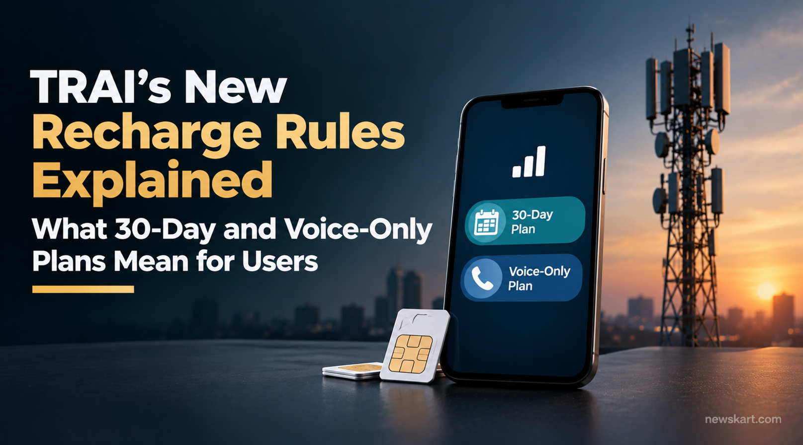 TRAI’s New Recharge Rules Explained - What 30-Day and Voice-Only Plans Mean for Users