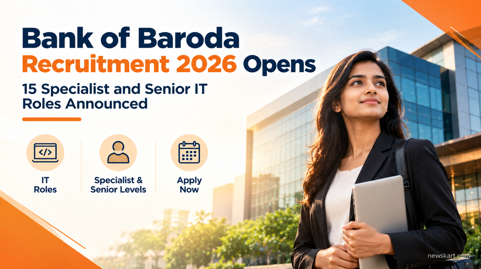 Bank of Baroda Recruitment 2026 Opens - 15 Specialist and Senior IT Roles Announced