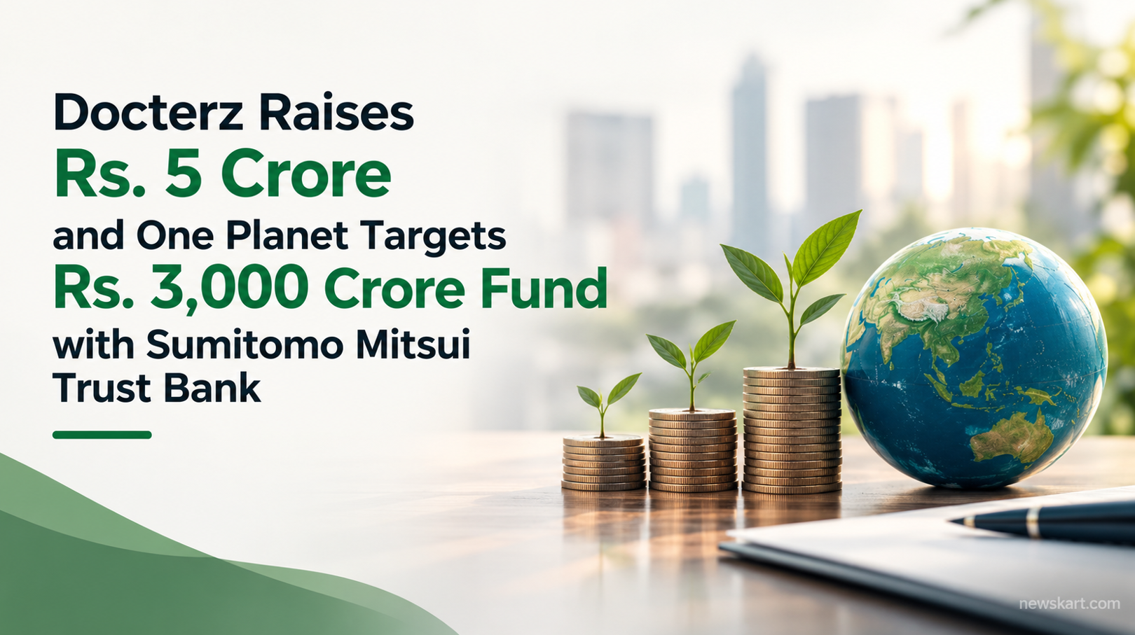 Docterz Raises Rs. 5 Crore and One Planet Targets Rs. 3,000 Crore Fund with Sumitomo Mitsui Trust Bank