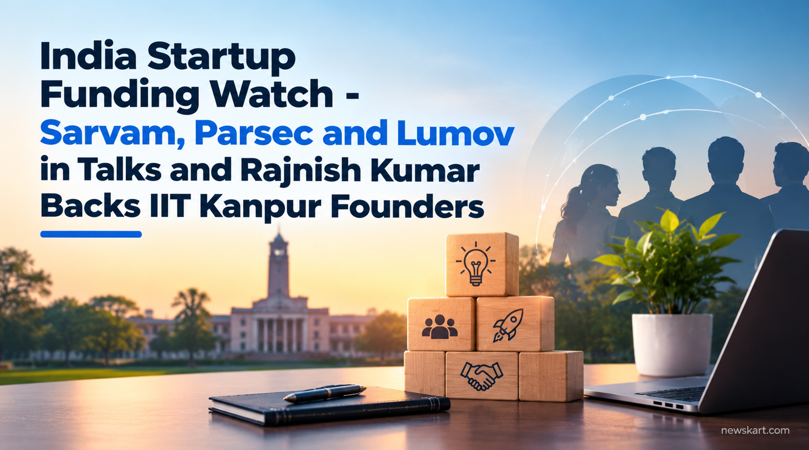India Startup Funding Watch - Sarvam, Parsec and Lumov in Talks and Rajnish Kumar Backs IIT Kanpur Founders