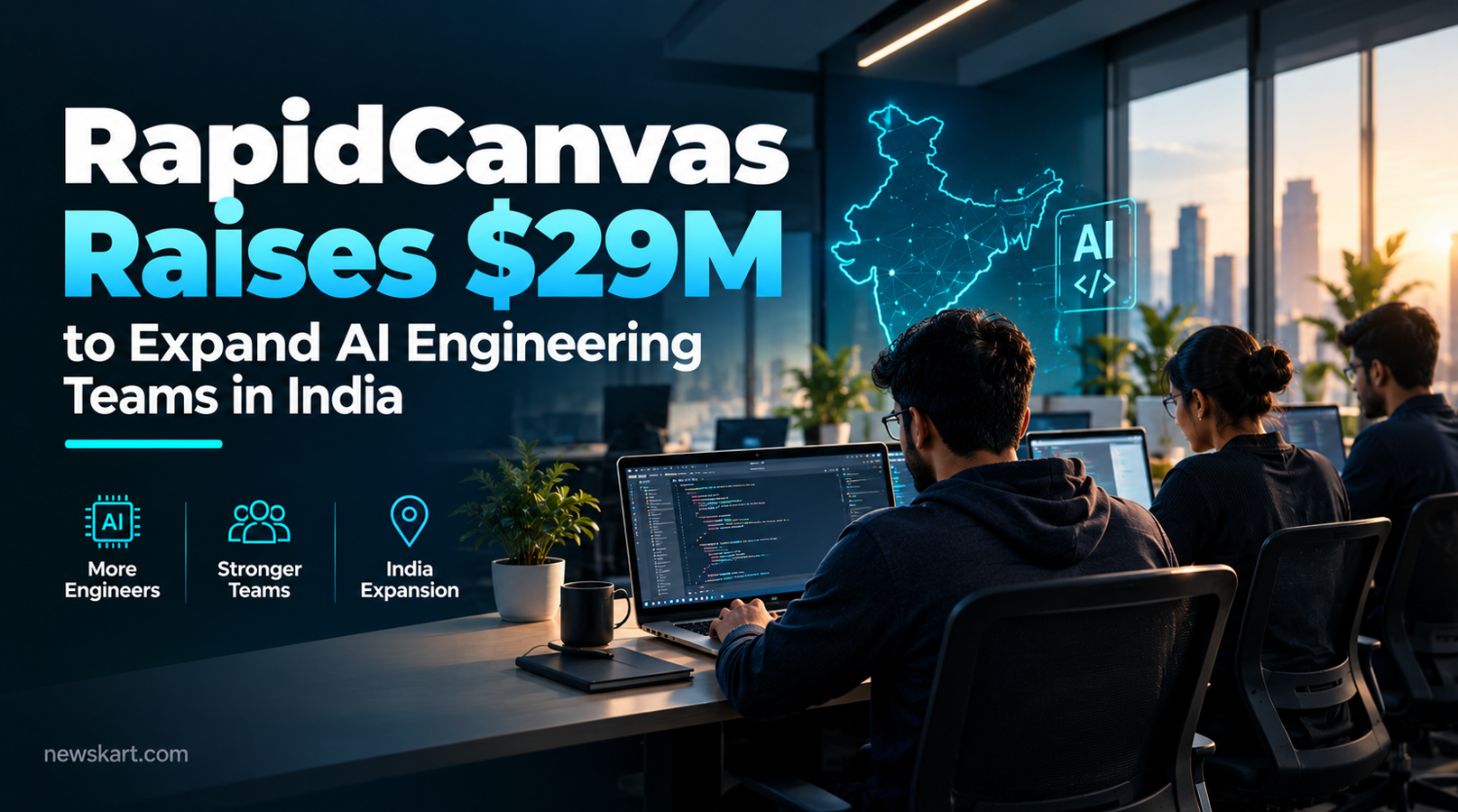 RapidCanvas Raises $29M to Expand AI Engineering Teams in India, Lets Explore It